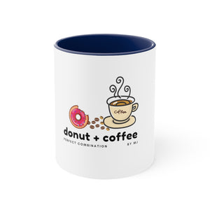 Donut & Coffe Perfect Combination  Mug, 11oz